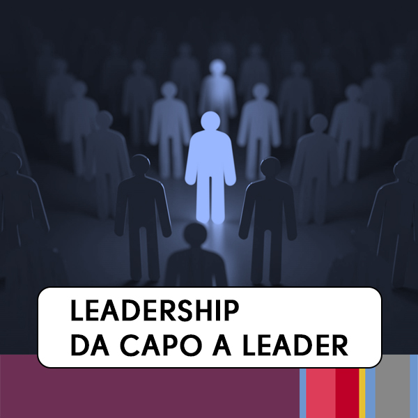 LEADERSHIP – Da Capo a Leader